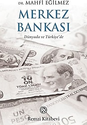 Merkez Bankası - Mahfi Eğilmez