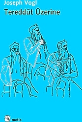 Tereddüt Üzerine - Joseph Vogl