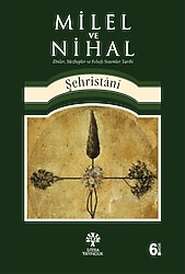 Milel ve Nihal - Şehristani