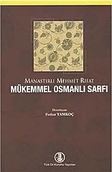 Mükemmel Osmanlı Sarfı - Manastırlı Mehmet Rıfat