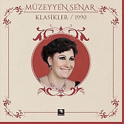 Müzeyyen Senar - Klasikler 1990 Plak