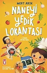Naneyi Yedik Lokantası - Mert Arık