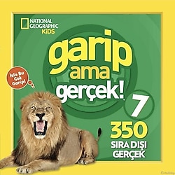 National Geographic Kids - Garip Ama Gerçek! 7 - Kolektif