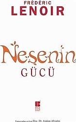 Neşenin Gücü - Frederic Lenoir
