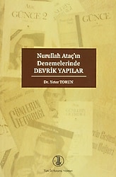 Nurullah Ataçın Denemelerinde Devrik Yapılar - Yeter Torun