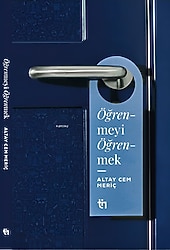 Öğrenmeyi Öğrenmek - Altay Cem Meriç