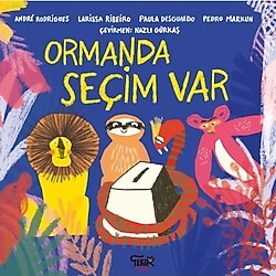 Ormanda Seçim Var - Kolektif