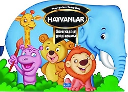 Örneklerle Şekilli Boyama - Hayvanlar - Kolektif