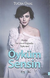 Öyküm Sensin - Tuğba Ünal