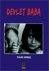 Devlet Baba - Tülin Erbaş
