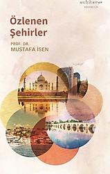 Özlenen Şehirler - Mustafa İsen
