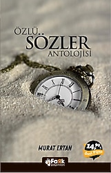 Özlü Sözler Antolojisi - Murat Ertan