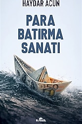 Para Batırma Sanatı - Haydar Acun