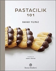 Pastacılık 101 - Bahar Yılmaz