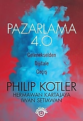 Pazarlama 4.0 - Philip Kotler