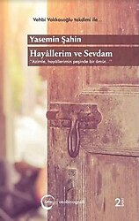 Hayallerim ve Sevdam - Yasemin Şahin