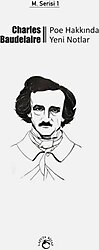 Poe Hakkında Yeni Notlar - Charles Baudelaire