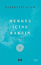 Herkes Içine Baksın - Saadettin Acar
