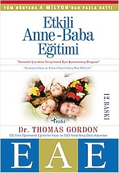 Etkili Anne-Baba Eğitimi - Thomas Gordon