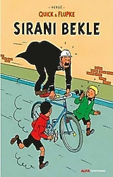 Quick & Flupke 4 - Sıranı Bekle - Herge