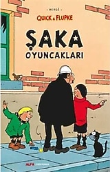 Quick ve Flupke 9 - Şaka Oyuncakları - Herge