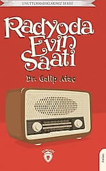 Radyoda Evin Saati 1 - Galip Ataş
