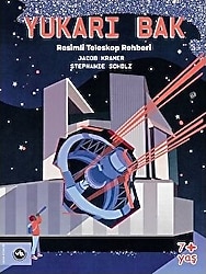 Resimli Teleskop Rehberi - Yukarı Bak - Jacob Kramer