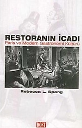 Restoranın Icadı - Rebecca L. Spang