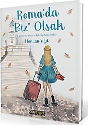Roma'da Biz Olsak - Handan Yiğit