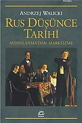 Rus Düşünce Tarihi - Aydınlanma'dan Marksizme - Andrzej Walicki