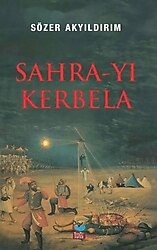 Sahra-yı Kerbela - Sözer Akyıldırım