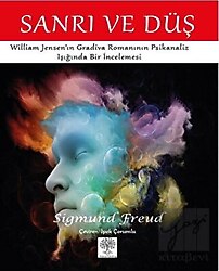 Sanrı ve Düş - Sigmund Freud