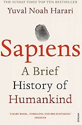 Sapiens: A Brief History of Humankind - Yuval Noah Harari