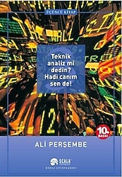 Teknik Analiz Mi Dedin? Hadi Canım Sen De! - 3 - Ali Perşembe