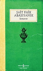 Semaver - Sait Faik Abasıyanık