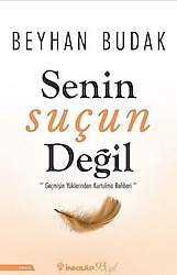 Senin Suçun Değil - Beyhan Budak