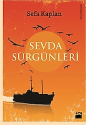 Sevda Sürgünleri - Sefa Kaplan