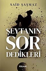 Şeytanın Sor Dedikleri - Said Şaşmaz