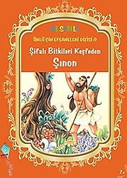 Resimli Ünlü Çin Efsaneleri Dizisi 9 - Şifalı Bitkileri Keşfeden Şınon - Duan Lixin