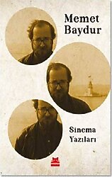 Sinema Yazıları - Memet Baydur