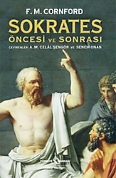 Sokrates Öncesi ve Sonrası - Francis MacDonald Cornford