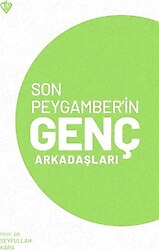 Son Peygamber'in Genç Arkadaşları - Seyfullah Kara