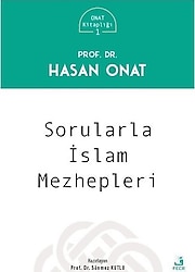 Sorularla İslam Mezhepleri - Hasan Onat