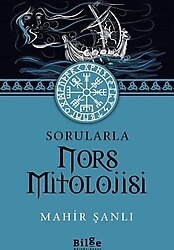 Sorularla Nors Mitolojisi - Mahir Şanlı