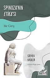 Spinoza'nın Etika'sı - Steven Nadler