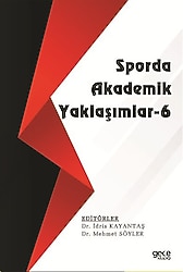 Sporda Akademik Yaklaşımlar 6 - Kolektif