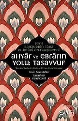 Ahyar ve Ebrarın Yolu: Tasavvuf - Şeyh Bahauddin Taha El-Imadi En-Nakşibendi