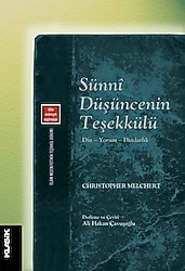 Sunni Düşüncenin Teşekkülü - Christopher Melchert