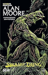 Swamp Thing Efsanesi 3. Cilt - Alan Moore