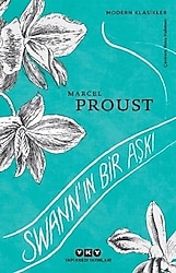 Swann'ın Bir Aşkı - Marcel Proust